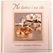 Aforyzmy i sentencje - Na dobre i na złe Grzegorz Grochowski - miniaturka - grafika 1