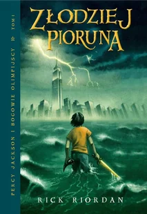 Złodziej Pioruna Percy Jackson i Bogowie Olimpijscy Tom 1 Rick Riordan - E-booki dla dzieci i młodzieży - miniaturka - grafika 1