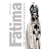 Religia i religioznawstwo - Lasota Lidia Fatima, 100 lat objawień maryjnych DUSZ0151 - miniaturka - grafika 1