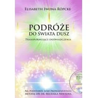 Książki medyczne - Elisabeth Iwona Röpcke Podróże do świata dusz Transformujące doświadczenia Na podstawie sesji prowadzonych metodą LBL dr - miniaturka - grafika 1