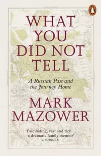 What You Did Not Tell - Biografie obcojęzyczne - miniaturka - grafika 1