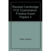 Pozostałe języki obce - Express Publishing Practice Exam Papers for the Cambridge FCE Examination 3 SB OOP Virginia Evans - miniaturka - grafika 1