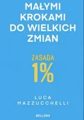 Rozwój osobisty - Zasada 1%. Małymi krokami do wielkich zmian - miniaturka - grafika 1