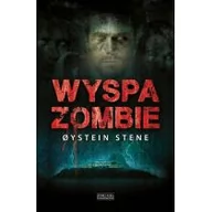 Horror, fantastyka grozy - Zysk i S-ka &#216;ystein Stene Wyspa zombie - miniaturka - grafika 1