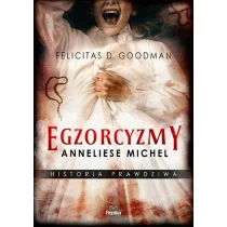 Egzorcyzmy Anneliese Michel. Historia prawdziwa - Felietony i reportaże - miniaturka - grafika 1
