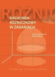 Rachunek różniczkowy w zadaniach - Finanse, księgowość, bankowość - miniaturka - grafika 1