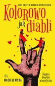Literatura obyczajowa - kolorowo jak diabli - miniaturka - grafika 1
