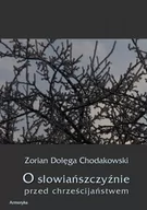 E-booki - nauka - O Słowiańszczyźnie przed chrześcijaństwem - miniaturka - grafika 1
