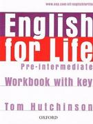 Książki do nauki języka angielskiego - Hutchinson Tom English for life pre-intermediate workbook with key - mamy na stanie, wyślemy natychmiast - miniaturka - grafika 1