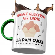 Kubki - Kubek Zielony Śmieszny Nawet Elektryk Nie Łapie z Nadrukiem ze Zdjęciem+ Opakowanie na prezent (wzór 01) - miniaturka - grafika 1