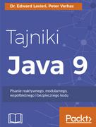 Książki o programowaniu - Tajniki Java 9. Pisanie reaktywnego, modularnego, współbieżnego i bezpiecznego kodu - miniaturka - grafika 1