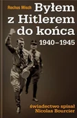 Wywiady - Byłem z Hitlerem do Końca 1940-1945 - miniaturka - grafika 1