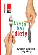 Diety, zdrowe żywienie - Dieta bez diety - miniaturka - grafika 1