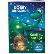 Książki edukacyjne - Dobry dinozaur Gdzie ty, tam ja - Ameet - miniaturka - grafika 1