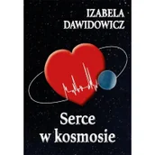 Poezja - Liberum Verbum Serce w kosmosie Izabela Dawidowicz - miniaturka - grafika 1
