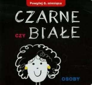 Olesiejuk Sp. z o.o. Czarne czy białe. Osoby - Wydawnictwo Olesiejuk - Baśnie, bajki, legendy - miniaturka - grafika 2