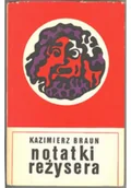 Książki o kulturze i sztuce - Notatki reżysera - miniaturka - grafika 1