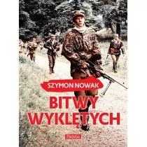 Bitwy wyklętych Szymon Nowak - Historia Polski - miniaturka - grafika 1