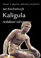 E-booki - biografie - Kaligula - redaktor od sportu - miniaturka - grafika 1