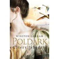 Powieści historyczne i biograficzne - Czarna Owca Cztery łabędzie. Poldark - Winston Graham - miniaturka - grafika 1