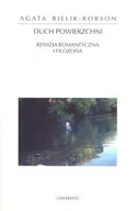 Podręczniki dla szkół wyższych - Duch powierzchni. Rewizja romantyczna i filozofia - miniaturka - grafika 1