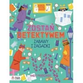Książki edukacyjne - Zostań detektywem. Zabawy i zagadki - miniaturka - grafika 1