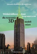 Technika - Wieloźródłowe dane fotogrametryczne dla tworzenia 3D modeli miast - miniaturka - grafika 1
