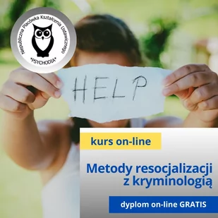 Prawne i psychologiczne metody resocjalizacji z podstawami kryminologii kurs online - Pomoce naukowe - miniaturka - grafika 1