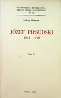 Biografie i autobiografie - Józef Piłsudski 1914 1919 Tom II - miniaturka - grafika 1