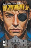 Komiksy dla dorosłych - KAZNODZIEJA T.6 - GARTH ENNIS, MACIEJ DREWNOWSKI - miniaturka - grafika 1