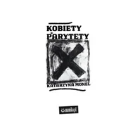 Poezja - Kobiety parytety - Katarzyna Monel - miniaturka - grafika 1