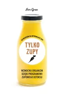 Diety, zdrowe żywienie - Tylko zupy zielona seria - Fern Green - miniaturka - grafika 1