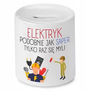 SKARBONKA PREZENT DLA ELEKTRYKA TYLKO RAZ SIĘ MYLI z Nadrukiem ze Zdjęciem - Skarbonki - miniaturka - grafika 1