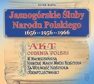 Historia Polski - Jasnogórskie Śluby Narodu Polskiego - miniaturka - grafika 1