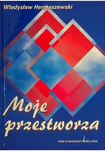 Moje przestworza - Biografie i autobiografie - miniaturka - grafika 1