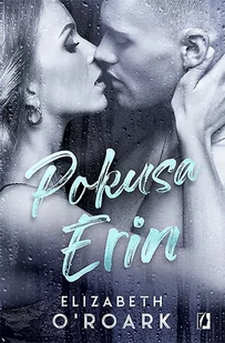 Pokusa Erin - Literatura erotyczna - miniaturka - grafika 3