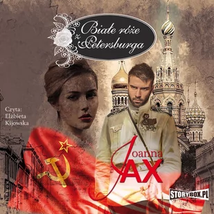 Białe róże z Petersburga - Audiobooki - literatura piękna - miniaturka - grafika 1
