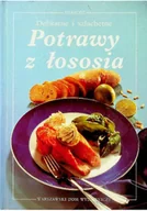 Książki kucharskie - Delikatne i szlachetne Potrawy z łososia - miniaturka - grafika 1