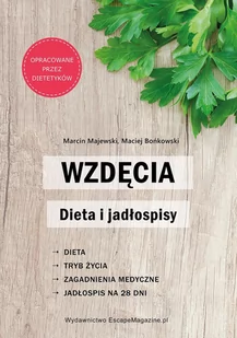 EscapeMagazine.pl Wzdęcia Dieta i jadłospisy MAJEWSKI MARCIN - Diety, zdrowe żywienie - miniaturka - grafika 1