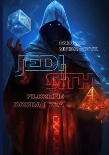 Sith i Jedi. Filozofie dobra i zła - E-booki - fantastyka i horror - miniaturka - grafika 1