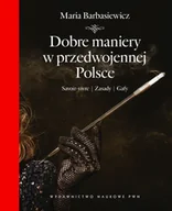 Historia Polski - Dobre maniery w przedwojennej Polsce - miniaturka - grafika 1