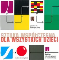 Książki o kulturze i sztuce - Sztuka współczesna dla wszystkich dzieci + CD - miniaturka - grafika 1