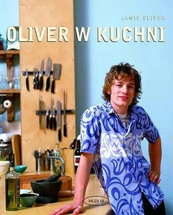 Oliver w Kuchni - Książki kucharskie - miniaturka - grafika 1