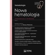 Książki medyczne - Nowa Hematologia. Zagadnienia wybrane - miniaturka - grafika 1