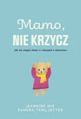 E-booki - poradniki - Mamo, nie krzycz - miniaturka - grafika 1