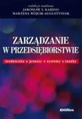 Zarządzanie - Zarządzanie w Przedsiębiorstwie Środowisko, Procesy, Systemy, Zasoby - miniaturka - grafika 1