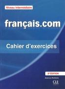 Książki do nauki języka francuskiego - Francais.com Niveau intermediaire Ćwiczenia + klucz - Penfornis Jean-Luc - miniaturka - grafika 1