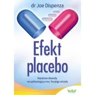 Pozostałe książki - Efekt placebo: Naukowe dowody na uzdrawiającą moc Twojego umysłu - miniaturka - grafika 1