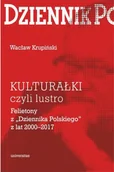 Felietony i reportaże - Kulturałki czyli lustro - Wacław Krupiński - miniaturka - grafika 1