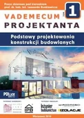Nauki przyrodnicze - Podstawy projektowania konstrukcji budowlanych. Vademecum projektanta. Tom 1 - miniaturka - grafika 1
